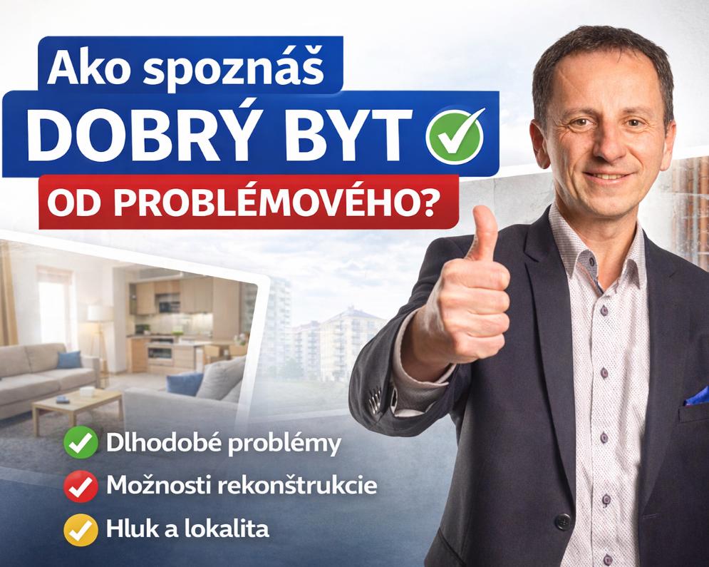Ako vybrať dobrý byt: na čo si dať pozor pri kúpe bytu