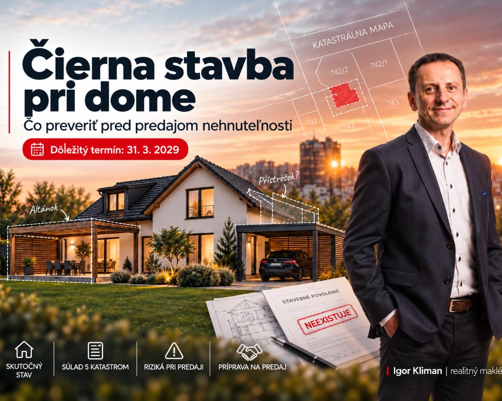 Čierna stavba pri dome? Pri predaji môže byť väčší problém, než si myslíte